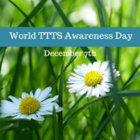Learn and help in the fight on World TTTS Awareness Day