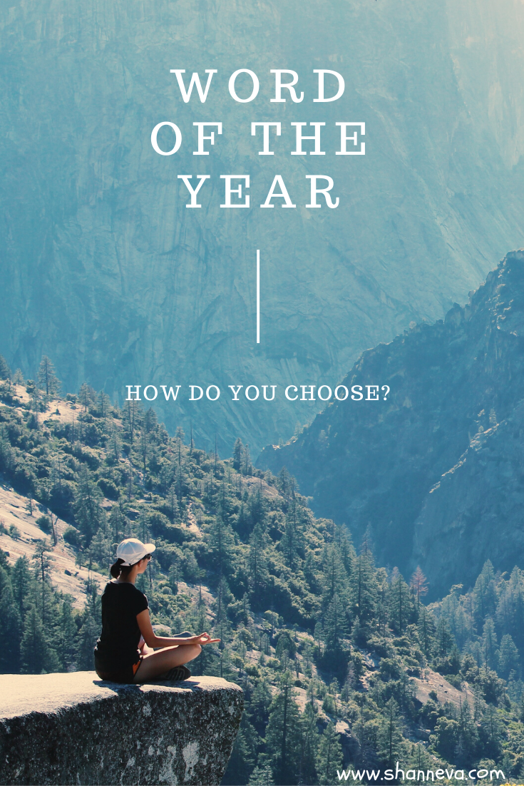 Word of the Year: How do you choose? Here are some tips for picking your word of the year and how to apply it to your goals.